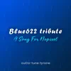 Outto-Tune Tyrone - Blue622 Tribute a Song for Nopixel - Single